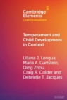 Temperament and Child Development in Context - Book