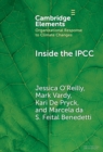Inside the IPCC : How Assessment Practices Shape Climate Knowledge - Book