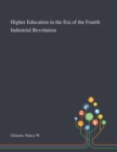 Higher Education in the Era of the Fourth Industrial Revolution - Book