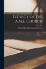 Liturgy of the A.M.E. Church - Book