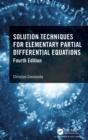 Solution Techniques for Elementary Partial Differential Equations - Book