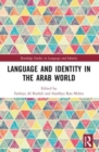 Language and Identity in the Arab World - Book