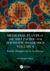 Medicinal Plants in the Asia Pacific for Zoonotic Pandemics : Family Alangiaceae to Araliaceae - Book