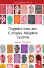 Organizations and Complex Adaptive Systems - Book