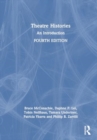 Theatre Histories : An Introduction - Book