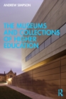 The Museums and Collections of Higher Education - Book