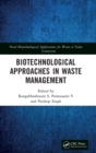 Biotechnological Approaches in Waste Management - Book