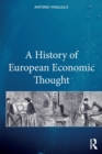 A History of European Economic Thought - Book