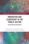 Innovation and Leadership in the Public Sector : The Australian Experience - Book