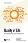 Quality of Life : An Interdisciplinary Perspective - Book