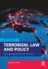 Terrorism, Law and Policy : A Comparative Study - Book