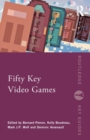 Fifty Key Video Games - Book