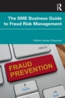 The SME Business Guide to Fraud Risk Management - Book