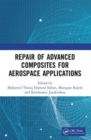 Repair of Advanced Composites for Aerospace Applications - Book