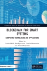 Blockchain for Smart Systems : Computing Technologies and Applications - Book