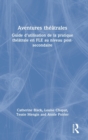 Aventures theatrales : Guide d’utilisation de la pratique theatrale en FLE au niveau post-secondaire - Book
