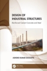 Design of Industrial Structures : Reinforced Cement Concrete and Steel - Book