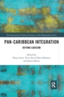 Pan-Caribbean Integration : Beyond CARICOM - Book