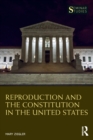 Reproduction and the Constitution in the United States - Book