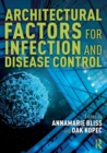 Architectural Factors for Infection and Disease Control - Book