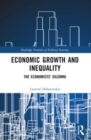 Economic Growth and Inequality : The Economists' Dilemma - Book