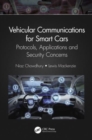 Vehicular Communications for Smart Cars : Protocols, Applications and Security Concerns - Book