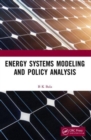 Energy Systems Modeling and Policy Analysis - Book