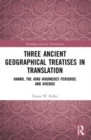 Three Ancient Geographical Treatises in Translation : Hanno, the King Nikomedes Periodos, and Avienus - Book