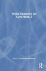 Media Education for Generation Z - Book