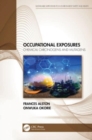 Occupational Exposures : Chemical Carcinogens and Mutagens - Book