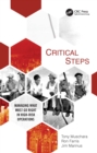 Critical Steps : Managing What Must Go Right in High-Risk Operations - Book