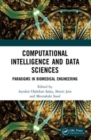 Computational Intelligence and Data Sciences : Paradigms in Biomedical Engineering - Book