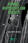 Biomass, Bioproducts and Biofuels - Book