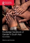 Routledge Handbook of Gender in South Asia - Book