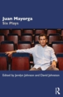 Juan Mayorga : Six Plays - Book