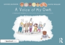 A Voice of My Own: A Thought Bubbles Picture Book About Communication - Book