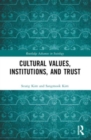 Cultural Values, Institutions, and Trust - Book