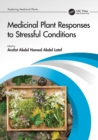 Medicinal Plant Responses to Stressful Conditions - Book