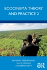 Ecocinema Theory and Practice 2 - Book
