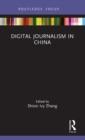 Digital Journalism in China - Book