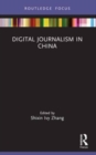 Digital Journalism in China - Book