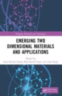 Emerging Two Dimensional Materials and Applications - Book