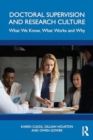 Doctoral Supervision and Research Culture : What We Know, What Works and Why - Book