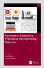 Advances in Microwave Processing for Engineering Materials - Book