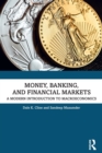 Money, Banking, and Financial Markets : A Modern Introduction to Macroeconomics - Book