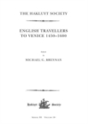 English Travellers to Venice 1450 -1600 - Book