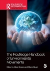 The Routledge Handbook of Environmental Movements - Book