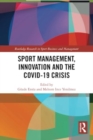 Sport Management, Innovation and the COVID-19 Crisis - Book