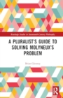 A Pluralist’s Guide to Solving Molyneux’s Problem - Book