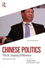 Chinese Politics : The Xi Jinping Difference - Book